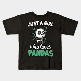 Just A Girl Who Loves Pandas Cute Pada Kids T-Shirt